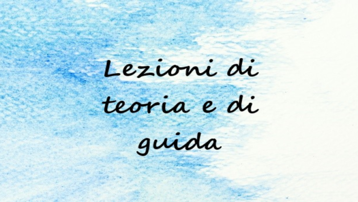 LEZIONI DI TEORIA E DI GUIDA